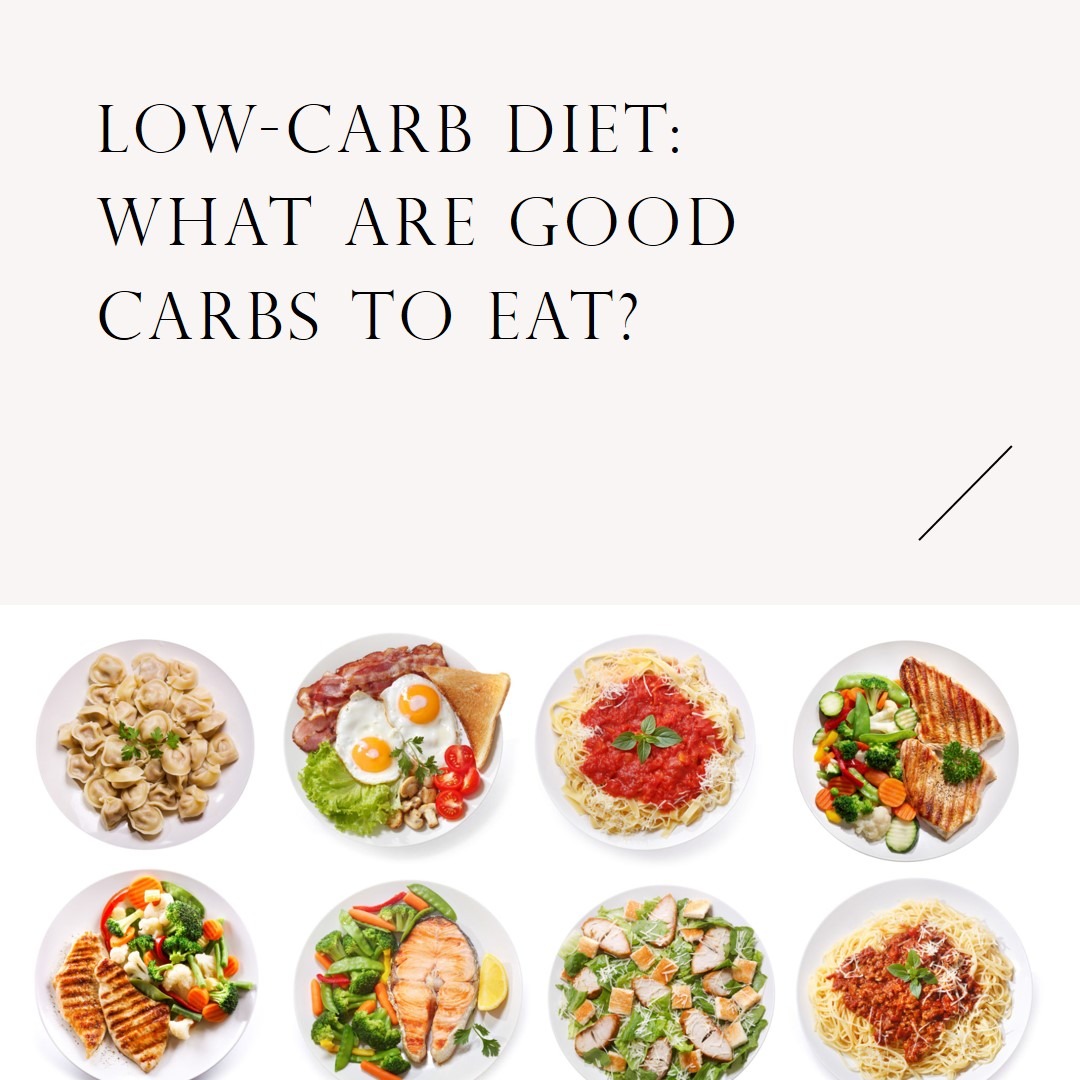 What carbs to eat on a low-carb diet?